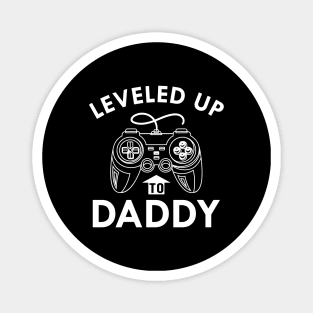 New Daddy - Leveled up to daddy Magnet